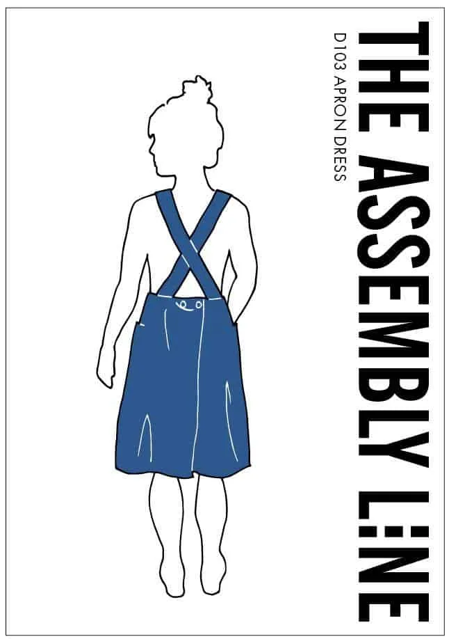 THE ASSEMBLY LINE  Apron Dress Sewing Pattern (XS - L)